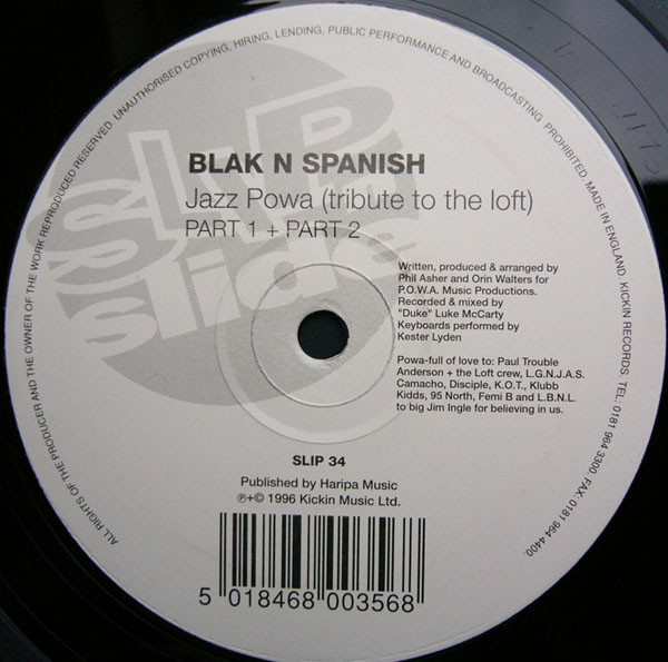 Blak N Spanish - Jazz Powa (Tribute To The Loft) | Slip 'n' Slide (SLIP 34)