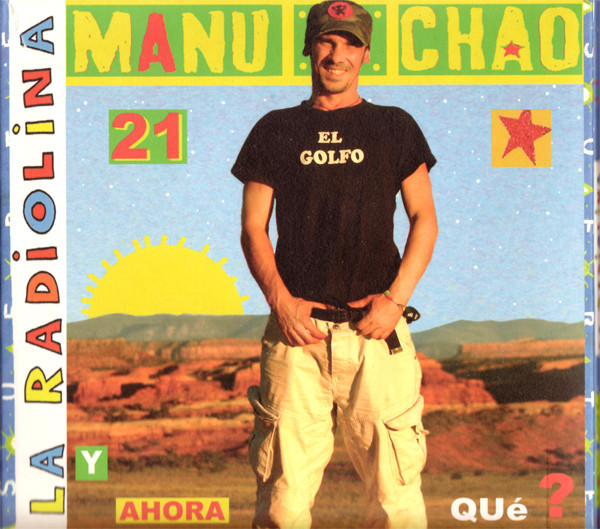 Manu Chao - La Radiolina | Radio Bemba (2564 69811 6)