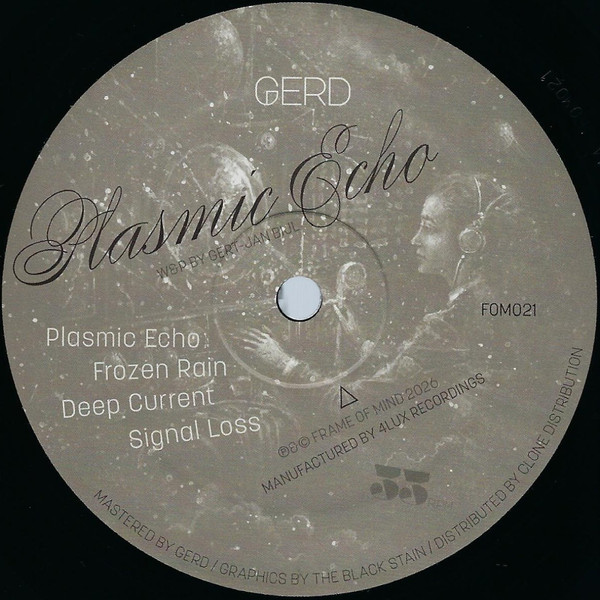 Gerd - Plasmic Echo | Frame Of Mind (FOM021)