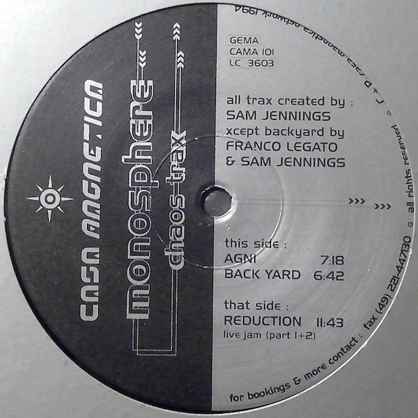 Monosphere - Chaos Trax | Casa Magnetica (CAMA 101)