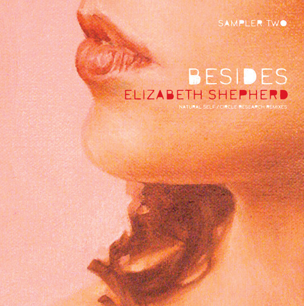 Elizabeth Shepherd - Besides - Sampler Two | Do Right! Music (DR030EP) Elizabeth Shepherd - Besides - Sampler Two | Do Right! Music (DR030EP)