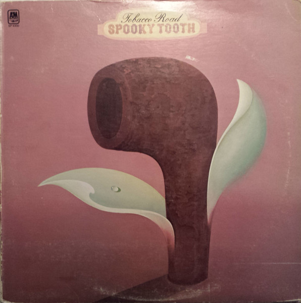 Spooky Tooth - Tobacco Road | A&M Records (SP-4300) - main