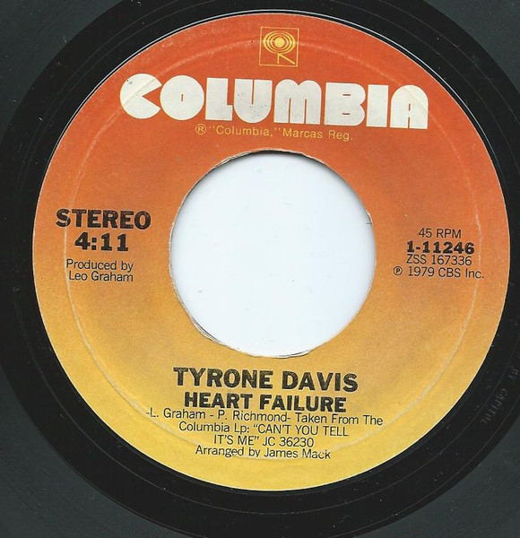 Tyrone Davis - Heart Failure | Columbia (1-11246)
