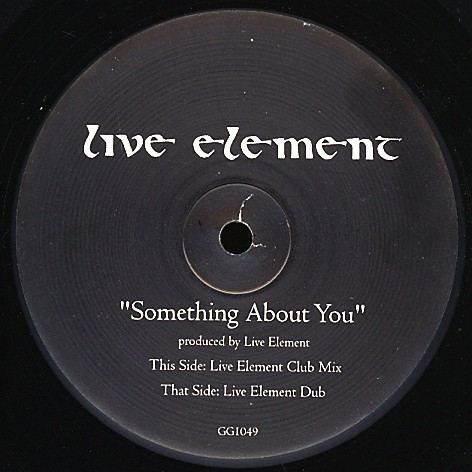 Live Element - Something About You | Gossip Records (GG1049) - main