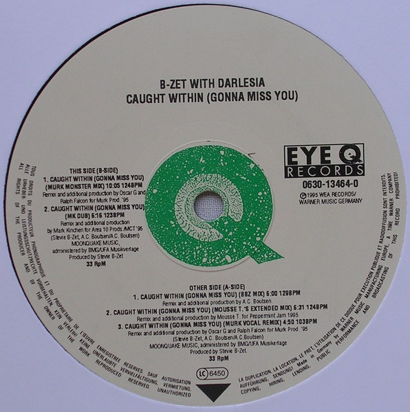 B-Zet With Darlesia Cearcy - Caught Within (Gonna Miss You) | Eye Q Records (0630-13464-0) - 2 B-Zet With Darlesia Cearcy - Caught Within (Gonna Miss You) | Eye Q Records (0630-13464-0) - 2
