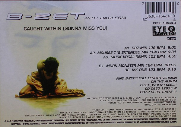 B-Zet With Darlesia Cearcy - Caught Within (Gonna Miss You) | Eye Q Records (0630-13464-0) - 3 B-Zet With Darlesia Cearcy - Caught Within (Gonna Miss You) | Eye Q Records (0630-13464-0) - 3