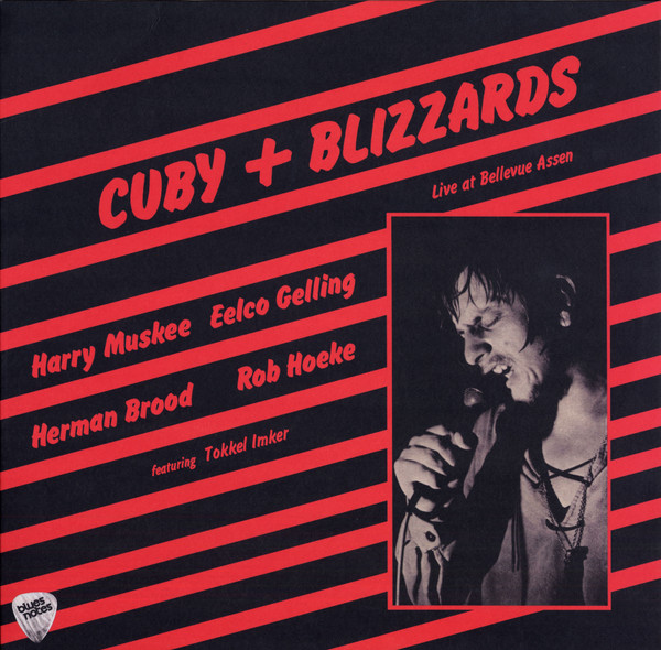 Cuby + Blizzards - Live At Bellevue Assen | Universe Productions (BN 2021-02) - main Cuby + Blizzards - Live At Bellevue Assen | Universe Productions (BN 2021-02) - main