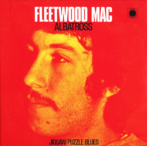Fleetwood Mac - Albatross / Jigsaw Puzzle Blues | Blue Horizon (19658765541) - main
