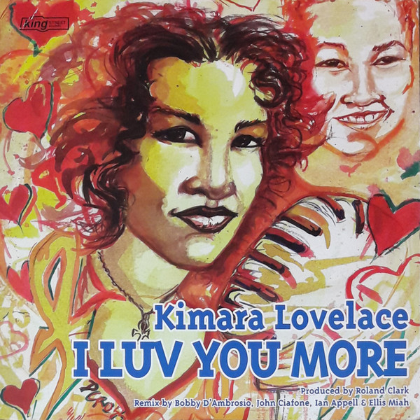 Kimara Lovelace - I Luv You More | BPM King Street Sounds (KSS 1097) Kimara Lovelace - I Luv You More | BPM King Street Sounds (KSS 1097)