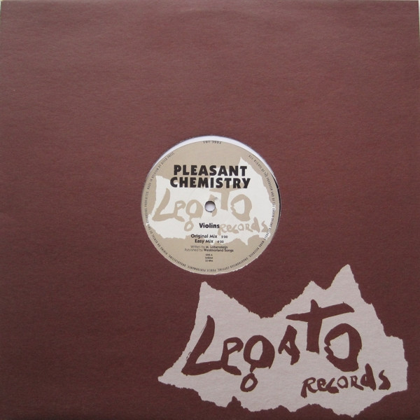 Pleasant Chemistry - Violins | Legato Records (LGT 5002) Pleasant Chemistry - Violins | Legato Records (LGT 5002)