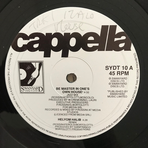 Cappella - Be Master In One's Own House | Swanyard Records Ltd (SYDT 10) - 3