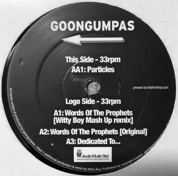 Goongumpas - Words Of The Prophets / Dedicated To... / Particles | Goongumpas Productions (goongumpas 001)