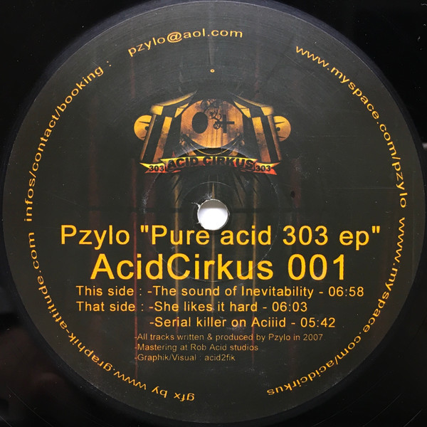 Pzylo - Pure Acid 303 EP | Acid Cirkus (ACID CIRKUS 001)