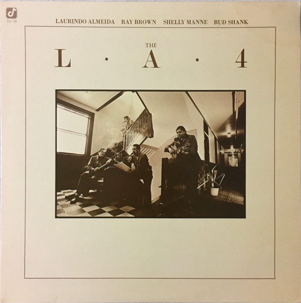 LA4 - The L.A.4 | Concord Jazz (CJ-18) LA4 - The L.A.4 | Concord Jazz (CJ-18)