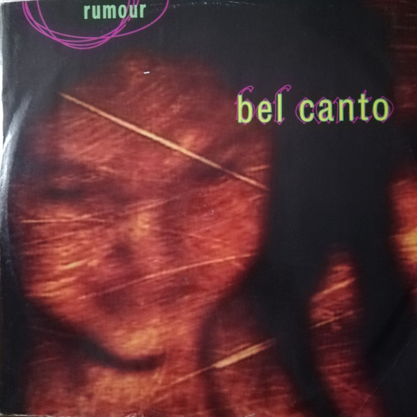Bel Canto - Rumour | Lava (0-95689) - main