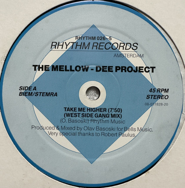 The Mellow-Dee Project - Take Me Higher | Rhythm Records (RHYTHM 026-5) The Mellow-Dee Project - Take Me Higher | Rhythm Records (RHYTHM 026-5)