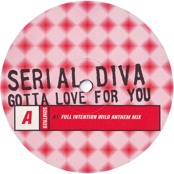 Serial Diva - Gotta Love For You | Sound Of Ministry (SOMTR29) - 2
