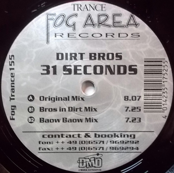 Dirt Bros - 31 Seconds | Fog Area Trance (Fog Trance 155)