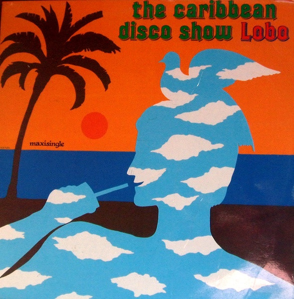 Lobo - Caribbean Disco Show | Mercury (64 23 452)