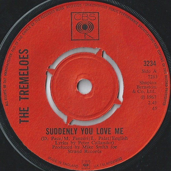 The Tremeloes - Suddenly You Love Me / As You Are | CBS (3234)