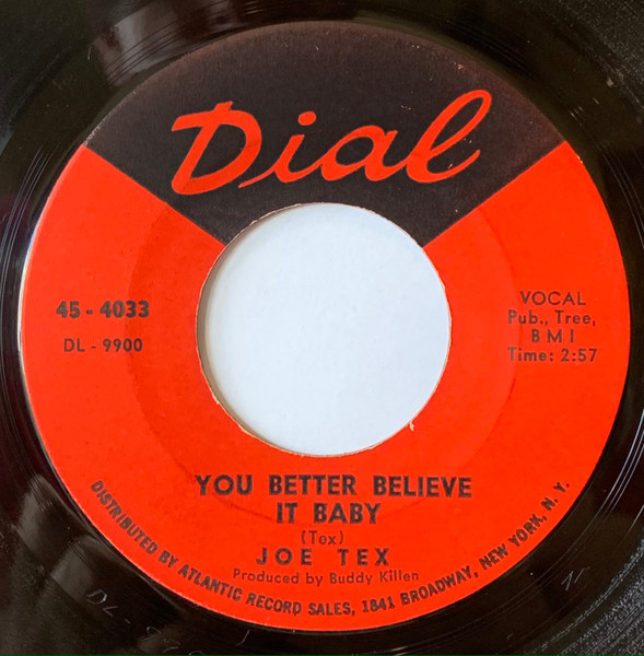 Joe Tex - You Better Believe It Baby / I Believe I'm Gonna Make It | Dial (45-4033) - main
