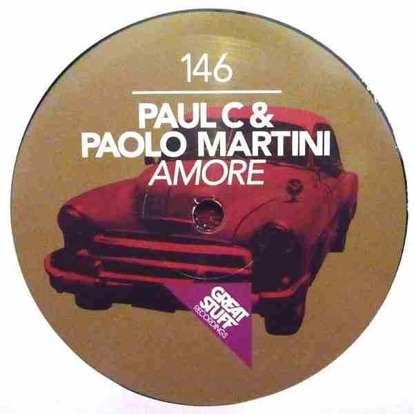 Paul C & Paolo Martini - Amore | Great Stuff Recordings (GSR146)