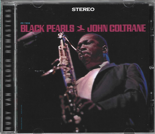 John Coltrane - Black Pearls | Prestige (PRCD-30657)
