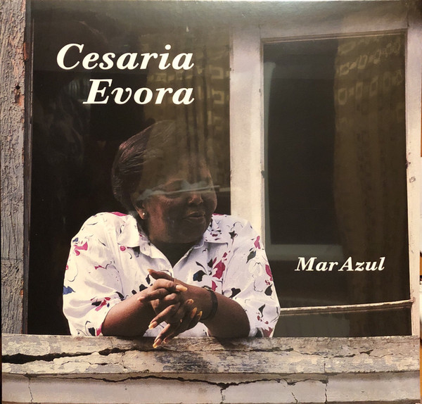Cesaria Evora - Mar Azul | Lusafrica (19075853861)