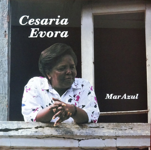 Cesaria Evora - Mar Azul | Lusafrica (19075853861) - main
