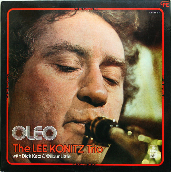 The Lee Konitz Trio With Dick Katz & Wilbur Little - Oleo | CFE (ES-161) - main