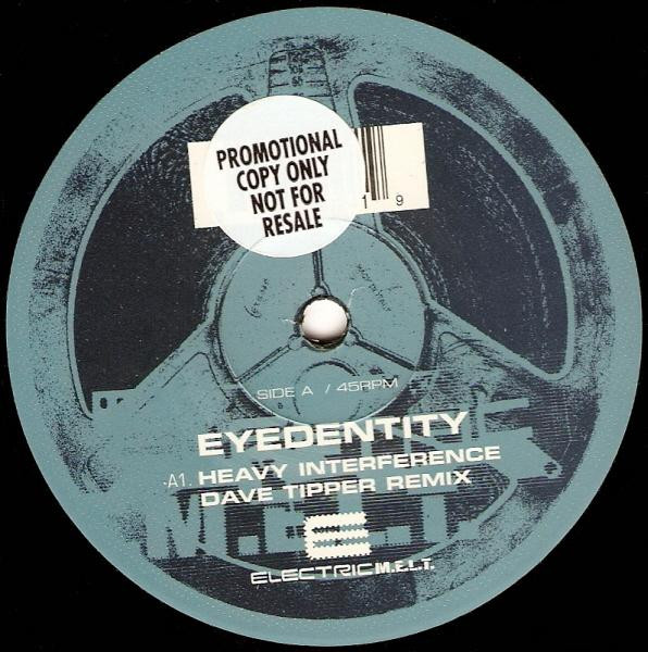 Eyedentity - Heavy Interference | Electric M.E.L.T. (ELM8024) - main