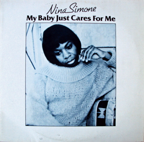 Nina Simone - My Baby Just Cares For Me | Charly Records (CYX 201) - main