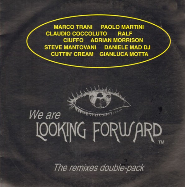 Various - We Are Looking Forward (The Remixes Double Pack) | Looking Forward (L.F. 23)