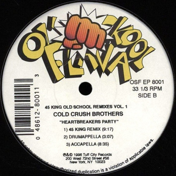 Cold Crush Brothers - 45 King Old School Remixes Vol. 1 | Ol' Skool Flava (OSF EP 8001) - 2