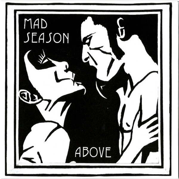 Mad Season - Above | Columbia (478507 2)