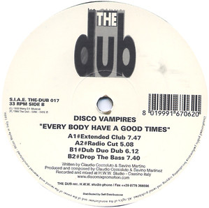 Disco Vampires - Every Body Have A Good Times | The Dub (THE DUB 017)