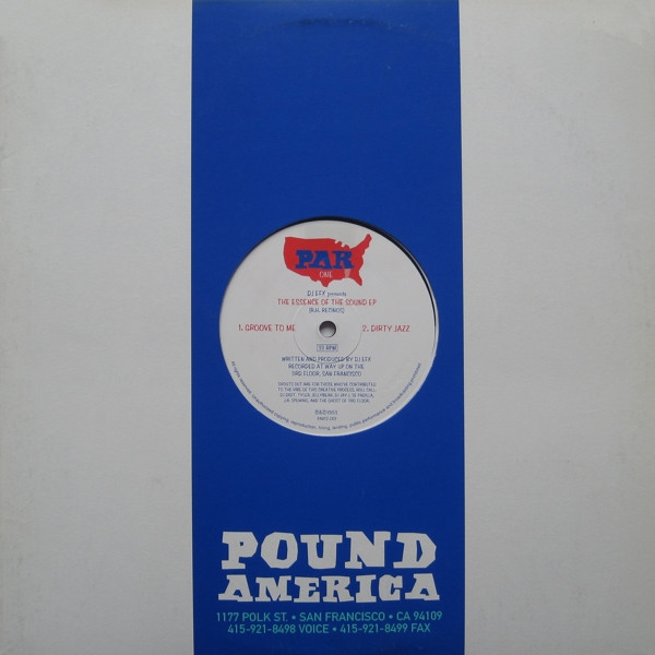 DJ EFX - The Essence Of The Sound EP | Pound America (PAR12-001)