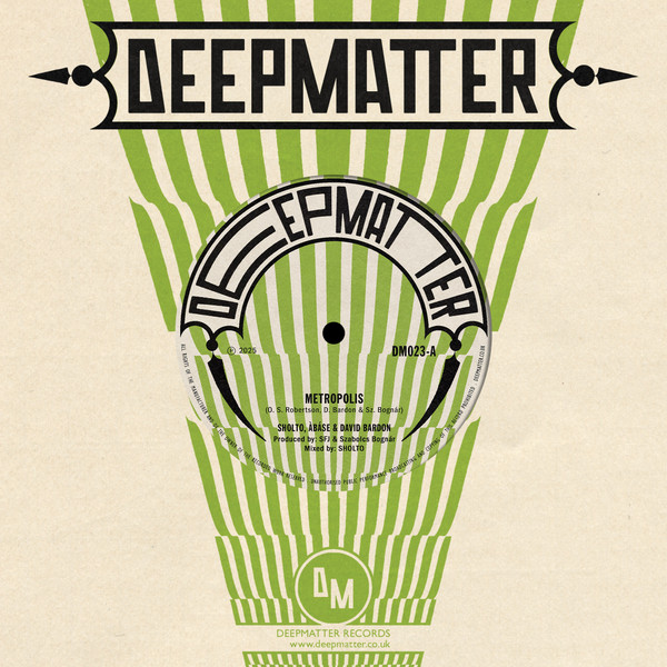 Sholto , Àbáse , David Bardon - Metropolis / The Right Orchid | DeepMatter (DM023)