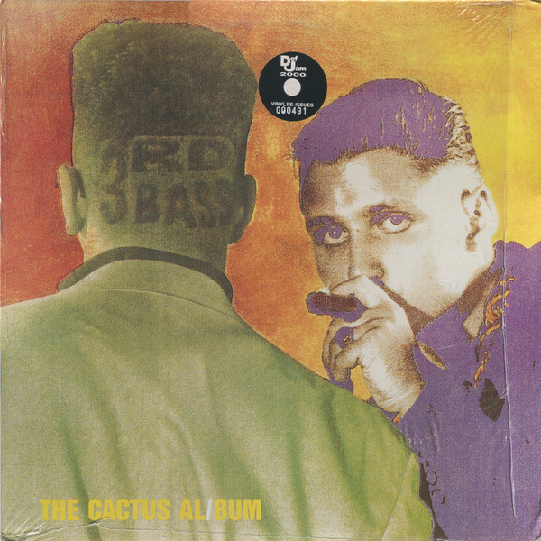 3rd Bass - The Cactus Al/Bum (The Cactus Album) | Def Jam Recordings (527 361-1)