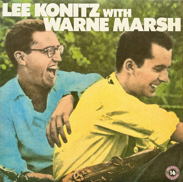 Lee Konitz With Warne Marsh - Lee Konitz With Warne Marsh | Atlantic (90050-1)