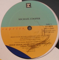 Michael Cooper - Shoop Shoop (Never Stop Givin' You Love) | Reprise Records (PRO-A-5889)