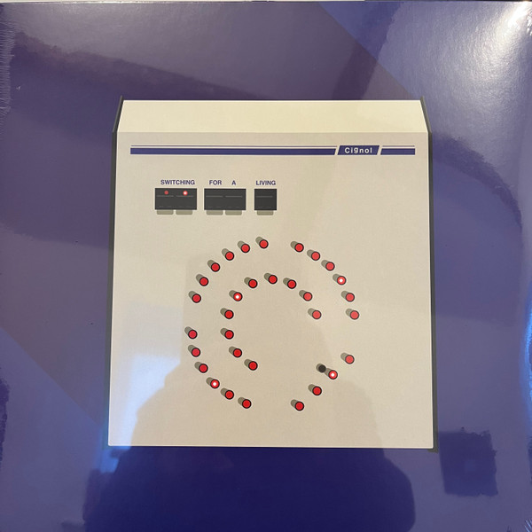 Cignol - Switching For A Living | Furthur Electronix (FE068)