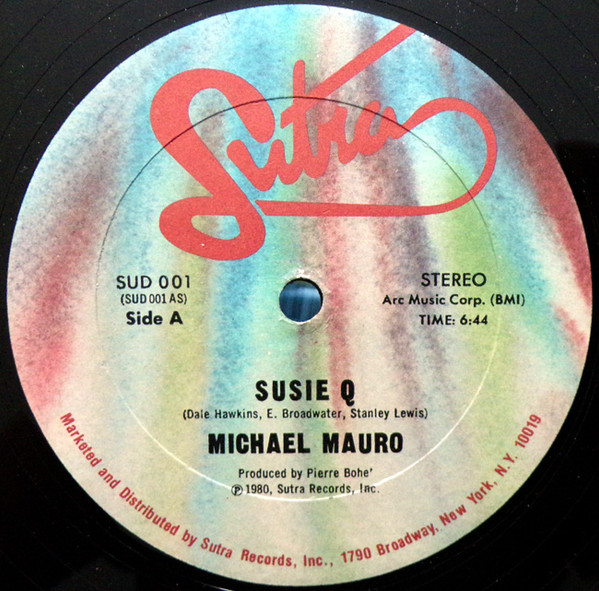 Michael Mauro - Susie Q / When You Touch Me, I Love | Sutra Records (SUD 001) - 3