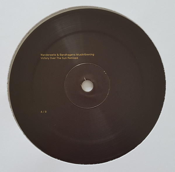 Wanderwelle & Bandhagens Musikförening - Victory Over The Sun Remixed | Semantica Records (SEMANTICA 113X) - 4 Wanderwelle & Bandhagens Musikförening - Victory Over The Sun Remixed | Semantica Records (SEMANTICA 113X) - 4