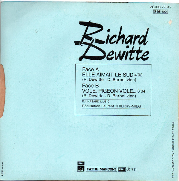 Richard Dewitte - Elle Aimait Le Sud | Pathé (2C 008 72342) - 2