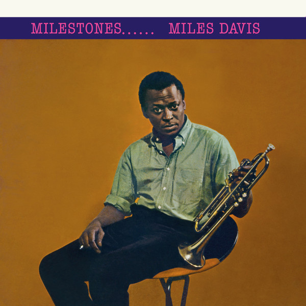 Miles Davis - Milestones | Pan Am Records (9152235)