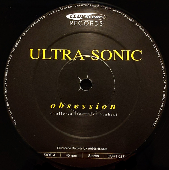 Ultra-Sonic - Obsession | Clubscene Records (CSRT 027) - 3