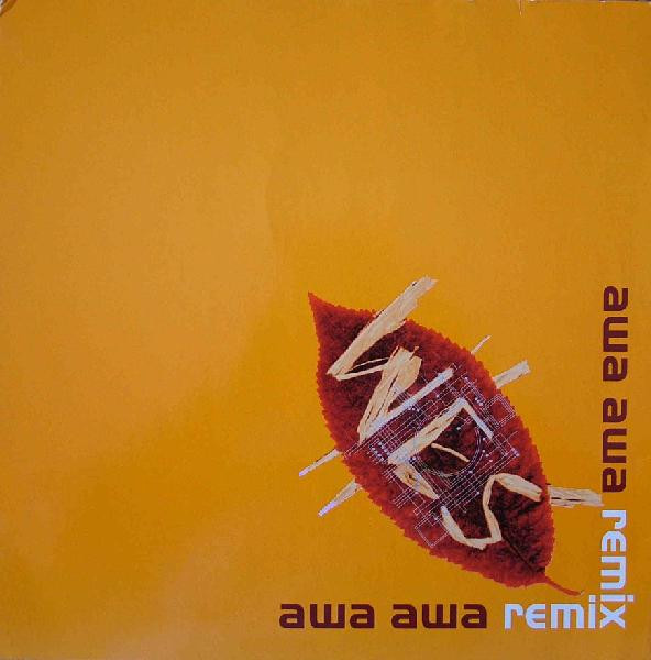 Wes - Awa Awa (Remix) | Saint George (SAN 663681-6)