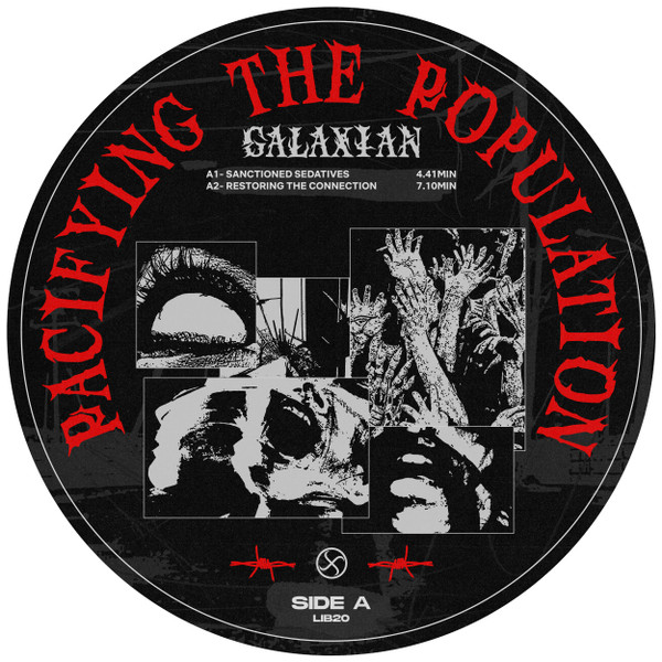 Galaxian - Pacifying The Population | Libertine Records (LIB20) - main