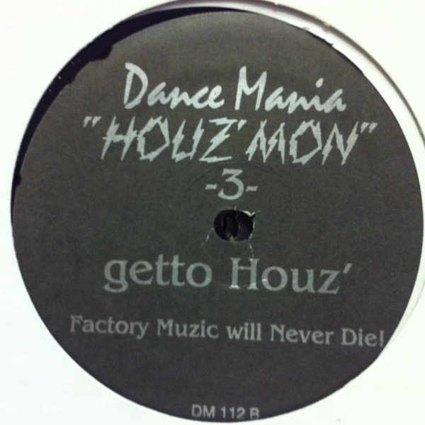 Houz' Mon - "Houz' Mon" -3- Getto Houz' | Dance Mania (DM 112) - 2 Houz' Mon - "Houz' Mon" -3- Getto Houz' | Dance Mania (DM 112) - 2